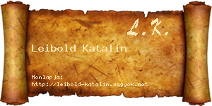 Leibold Katalin névjegykártya